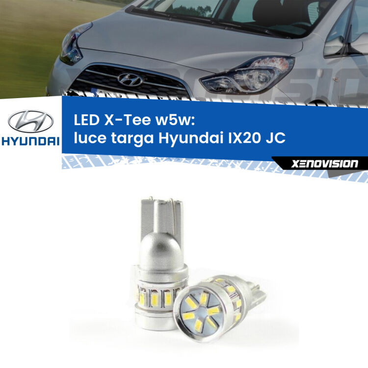 0 Luce Targa LED per Hyundai IX20 JC 2010 in poi: W5W X-Tee <strong>LED luce targa per Hyundai IX20</strong> JC 2010 in poi. Lampade <strong>W5W</strong> modello X-Tee Xenovision top di gamma.
