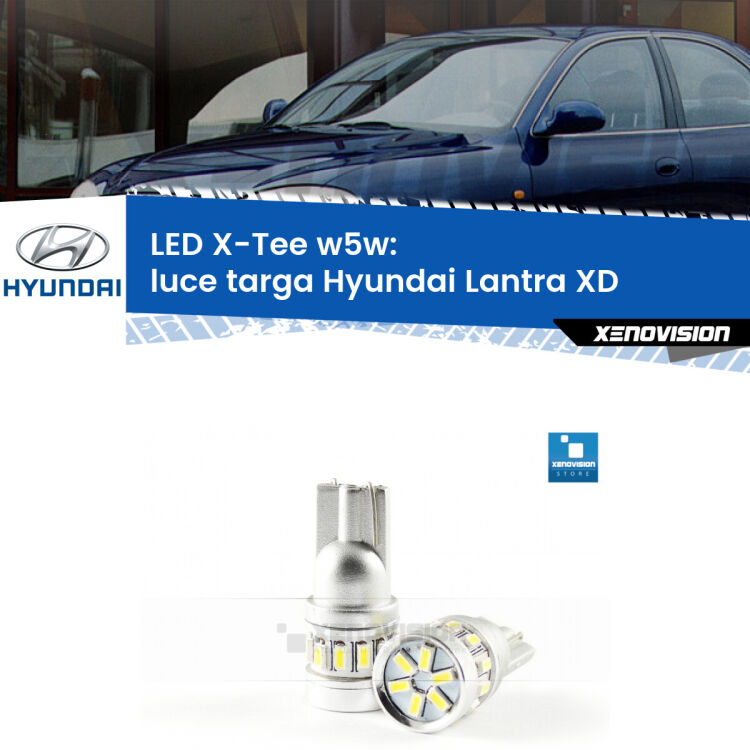 <strong>LED luce targa per Hyundai Lantra</strong> XD 2000 - 2003. Lampade <strong>W5W</strong> modello X-Tee Xenovision top di gamma.