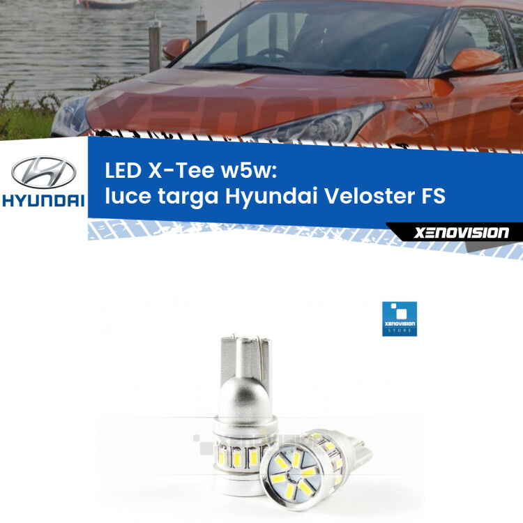 <strong>LED luce targa per Hyundai Veloster</strong> FS 2011 - 2017. Lampade <strong>W5W</strong> modello X-Tee Xenovision top di gamma.