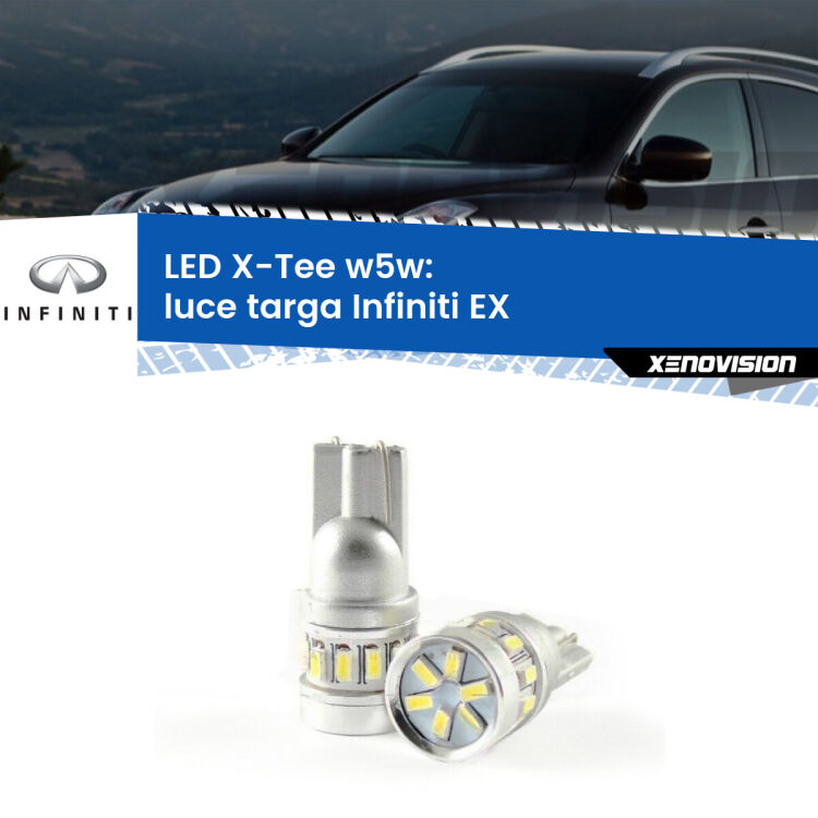 0 Luce Targa LED per Infiniti EX 2008 in poi: W5W X-Tee <strong>LED luce targa per Infiniti EX</strong> 2008 in poi. Lampade <strong>W5W</strong> modello X-Tee Xenovision top di gamma.