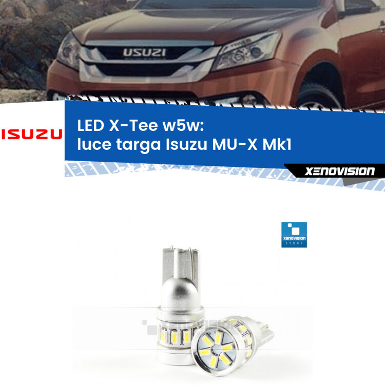 <strong>LED luce targa per Isuzu MU-X</strong> Mk1 2013 - 2019. Lampade <strong>W5W</strong> modello X-Tee Xenovision top di gamma.