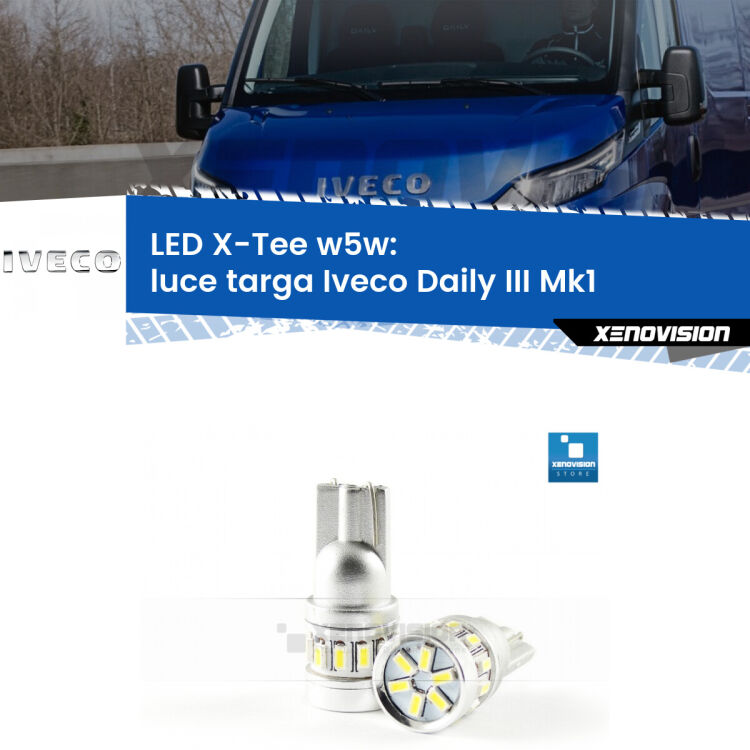 <strong>LED luce targa per Iveco Daily III</strong> Mk1 2014 - 2016. Lampade <strong>W5W</strong> modello X-Tee Xenovision top di gamma.