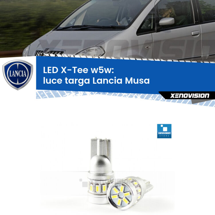 <strong>LED luce targa per Lancia Musa</strong>  2004 - 2012. Lampade <strong>W5W</strong> modello X-Tee Xenovision top di gamma.