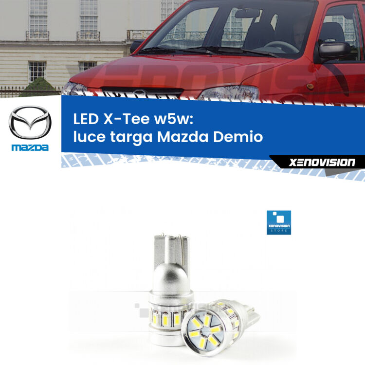 <strong>LED luce targa per Mazda Demio</strong>  1998 - 2003. Lampade <strong>W5W</strong> modello X-Tee Xenovision top di gamma.