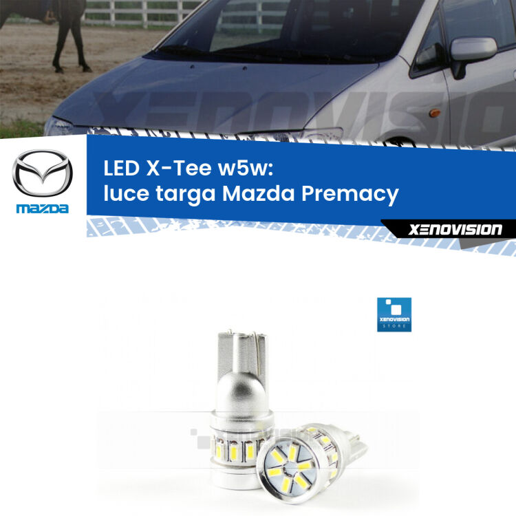 <strong>LED luce targa per Mazda Premacy</strong>  1999 - 2005. Lampade <strong>W5W</strong> modello X-Tee Xenovision top di gamma.