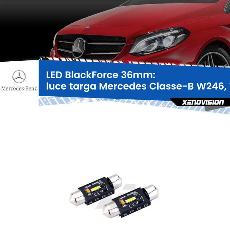 <strong>LED luce targa 36mm per Mercedes Classe-B</strong> W246, W242 2011 - 2018. Coppia lampadine <strong>C5W</strong>modello BlackForce Xenovision.
