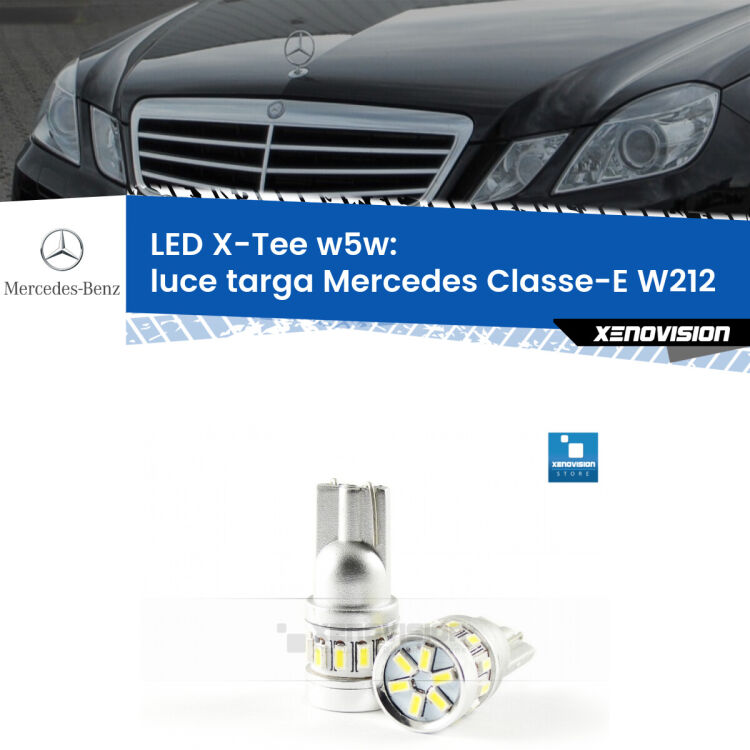<strong>LED luce targa per Mercedes Classe-E</strong> W212 2009 - 2016. Lampade <strong>W5W</strong> modello X-Tee Xenovision top di gamma.