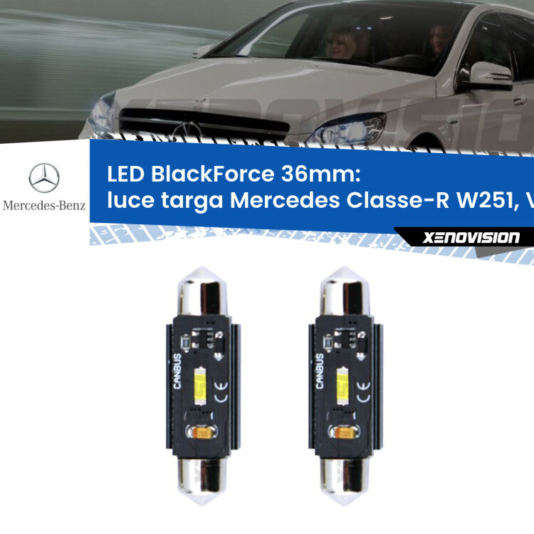 0 Luce Targa LED per Mercedes Classe-R W251, V251 2006 - 2014: C5W BlackForce 36mm (Coppia) <strong>Luce Targa LED per Mercedes Classe-R</strong> W251, V251 2006 - 2014. Coppia lampade <strong>C5W</strong> 36mm modello BlackForce canbus.