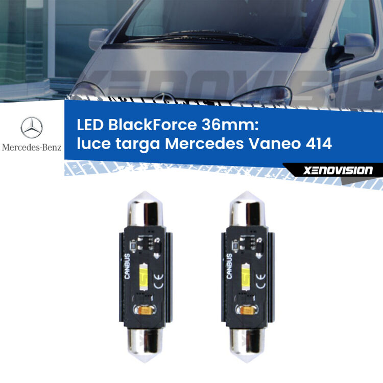 0 Luce Targa LED per Mercedes Vaneo 414 2002 - 2005: C5W BlackForce 36mm (Coppia) <strong>Luce Targa LED per Mercedes Vaneo</strong> 414 2002 - 2005. Coppia lampade <strong>C5W</strong> 36mm modello BlackForce canbus.