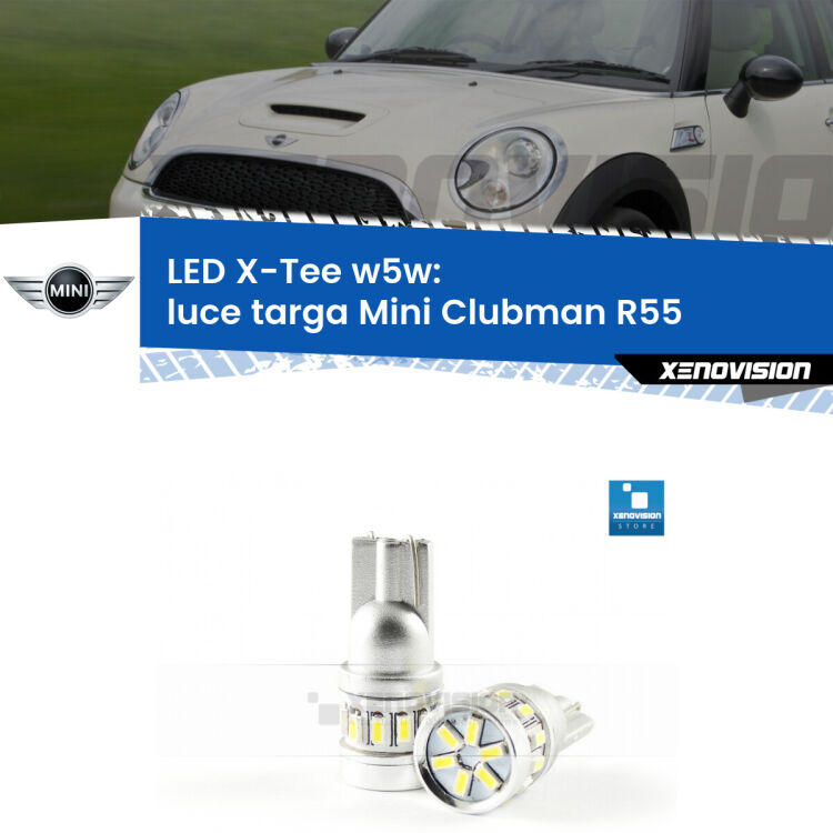 <strong>LED luce targa per Mini Clubman</strong> R55 2007 - 2015. Lampade <strong>W5W</strong> modello X-Tee Xenovision top di gamma.