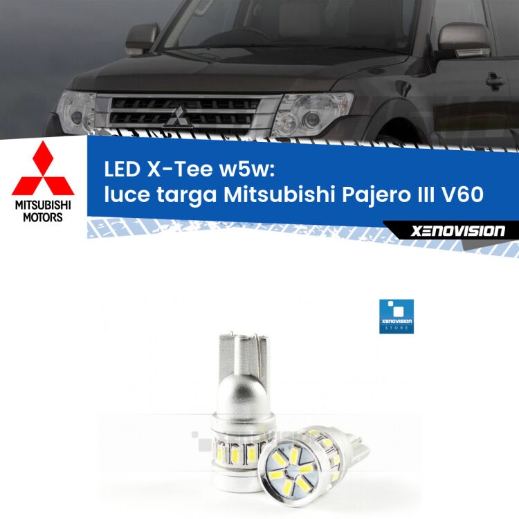 <strong>LED luce targa per Mitsubishi Pajero III</strong> V60 2000 - 2007. Lampade <strong>W5W</strong> modello X-Tee Xenovision top di gamma.