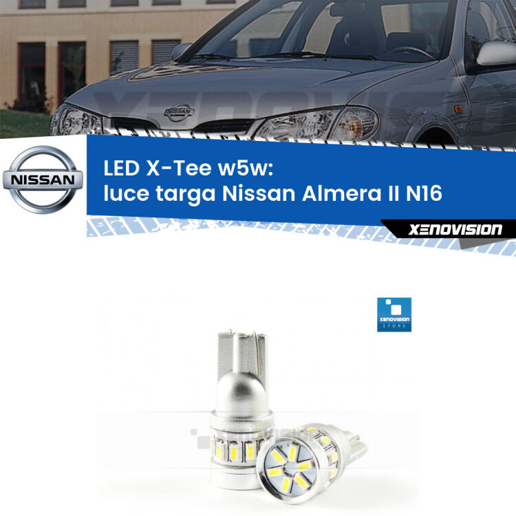 <strong>LED luce targa per Nissan Almera II</strong> N16 2000 - 2006. Lampade <strong>W5W</strong> modello X-Tee Xenovision top di gamma.
