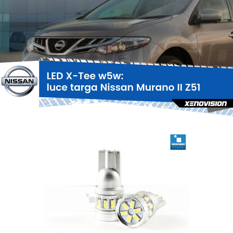 <strong>LED luce targa per Nissan Murano II</strong> Z51 2007 - 2014. Lampade <strong>W5W</strong> modello X-Tee Xenovision top di gamma.
