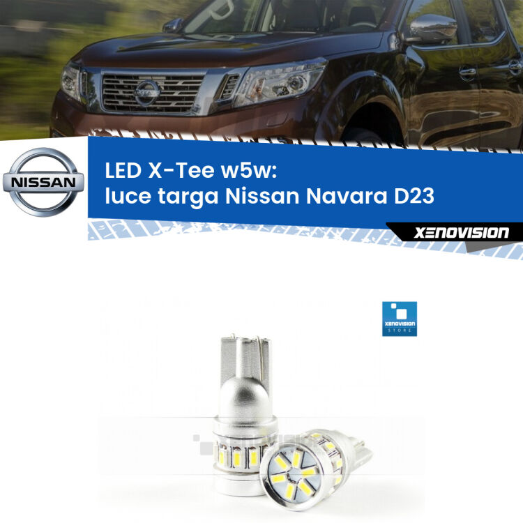 <strong>LED luce targa per Nissan Navara</strong> D23 2014 in poi. Lampade <strong>W5W</strong> modello X-Tee Xenovision top di gamma.