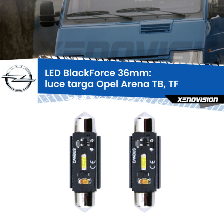0 Luce Targa LED per Opel Arena TB, TF 1998 - 2001: C5W BlackForce 36mm (Coppia) <strong>Luce Targa LED per Opel Arena</strong> TB, TF 1998 - 2001. Coppia lampade <strong>C5W</strong> 36mm modello BlackForce canbus.