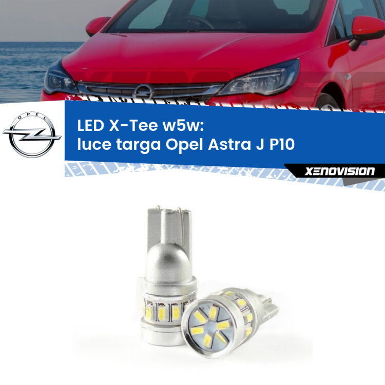0 Luce Targa LED per Opel Astra J P10 2009 - 2015: W5W X-Tee <strong>LED luce targa per Opel Astra J</strong> P10 2009 - 2015. Lampade <strong>W5W</strong> modello X-Tee Xenovision top di gamma.