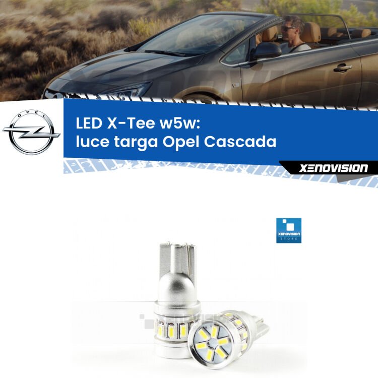 <strong>LED luce targa per Opel Cascada</strong>  2013 - 2019. Lampade <strong>W5W</strong> modello X-Tee Xenovision top di gamma.