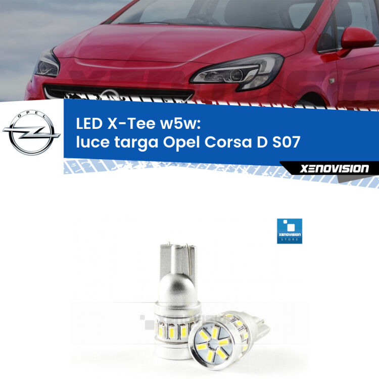 <strong>LED luce targa per Opel Corsa D</strong> S07 2006 - 2014. Lampade <strong>W5W</strong> modello X-Tee Xenovision top di gamma.