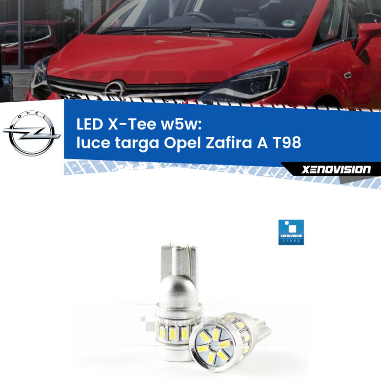 <strong>LED luce targa per Opel Zafira A</strong> T98 2003 - 2005. Lampade <strong>W5W</strong> modello X-Tee Xenovision top di gamma.