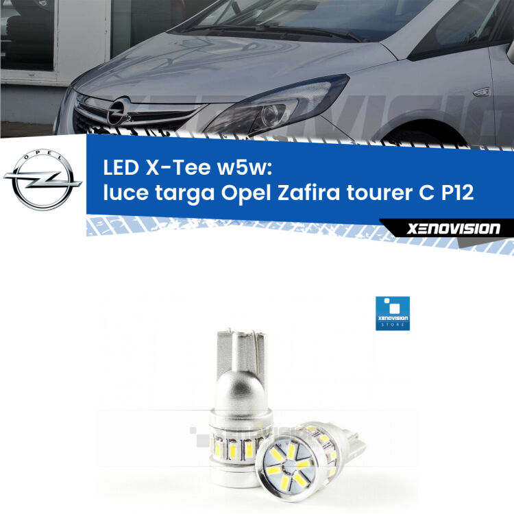 <strong>LED luce targa per Opel Zafira tourer C</strong> P12 2011 - 2019. Lampade <strong>W5W</strong> modello X-Tee Xenovision top di gamma.