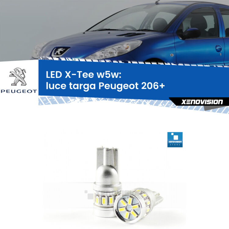 <strong>LED luce targa per Peugeot 206+</strong>  2009 - 2013. Lampade <strong>W5W</strong> modello X-Tee Xenovision top di gamma.