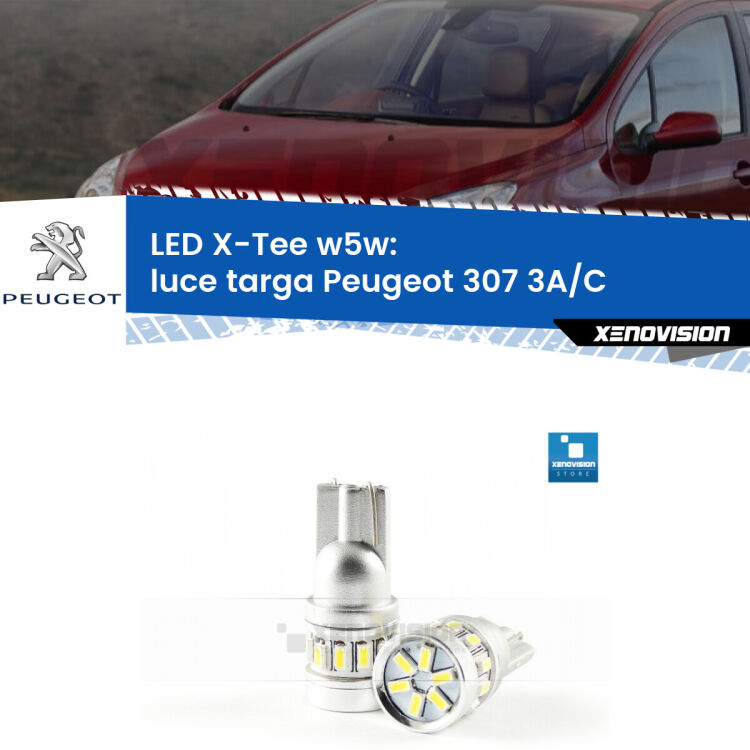 <strong>LED luce targa per Peugeot 307</strong> 3A/C 2000 - 2009. Lampade <strong>W5W</strong> modello X-Tee Xenovision top di gamma.