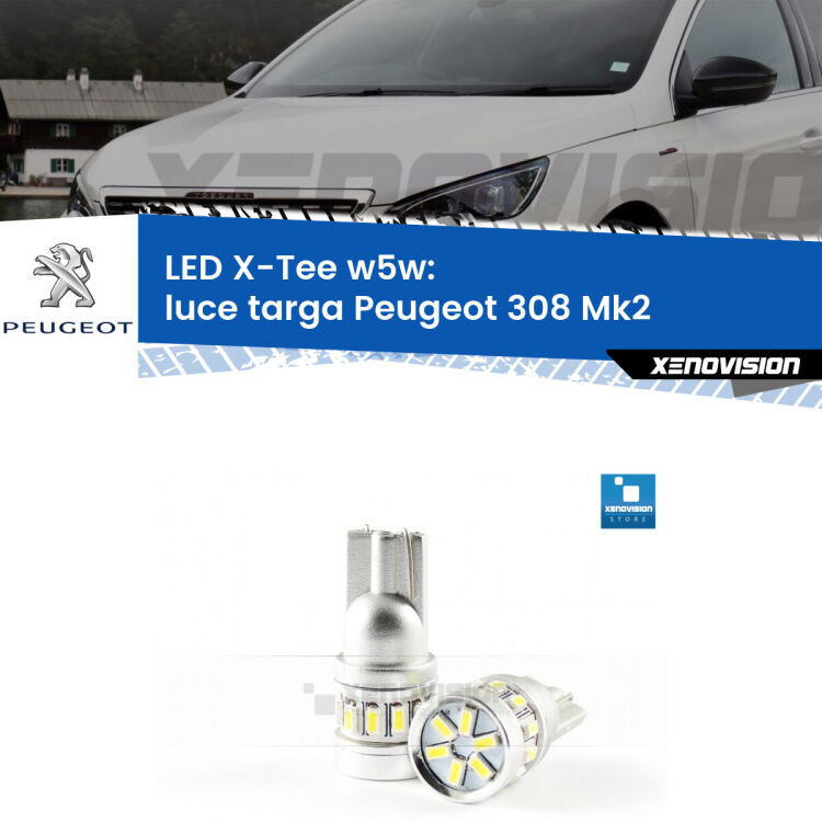 <strong>LED luce targa per Peugeot 308</strong> Mk2 2013 - 2019. Lampade <strong>W5W</strong> modello X-Tee Xenovision top di gamma.
