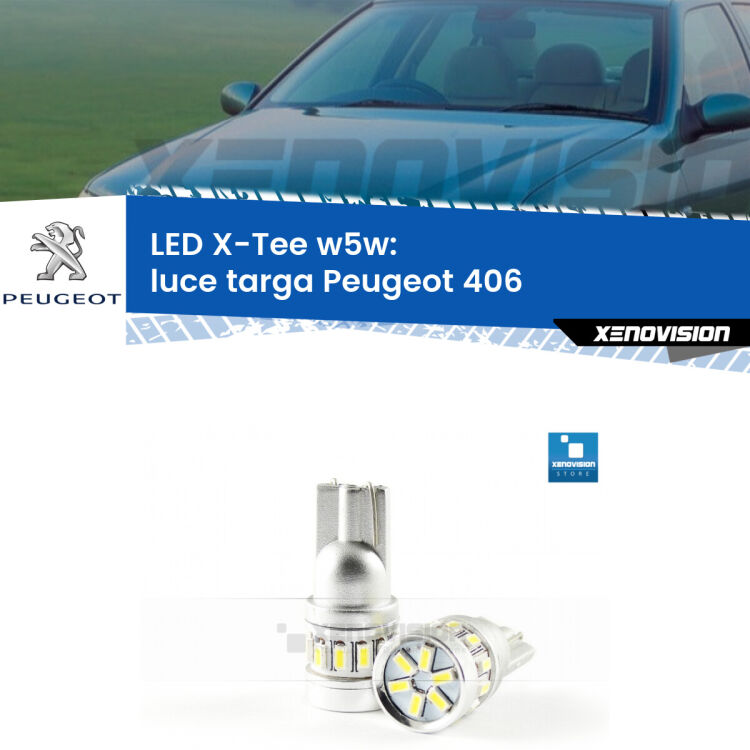 <strong>LED luce targa per Peugeot 406</strong>  1995 - 2004. Lampade <strong>W5W</strong> modello X-Tee Xenovision top di gamma.