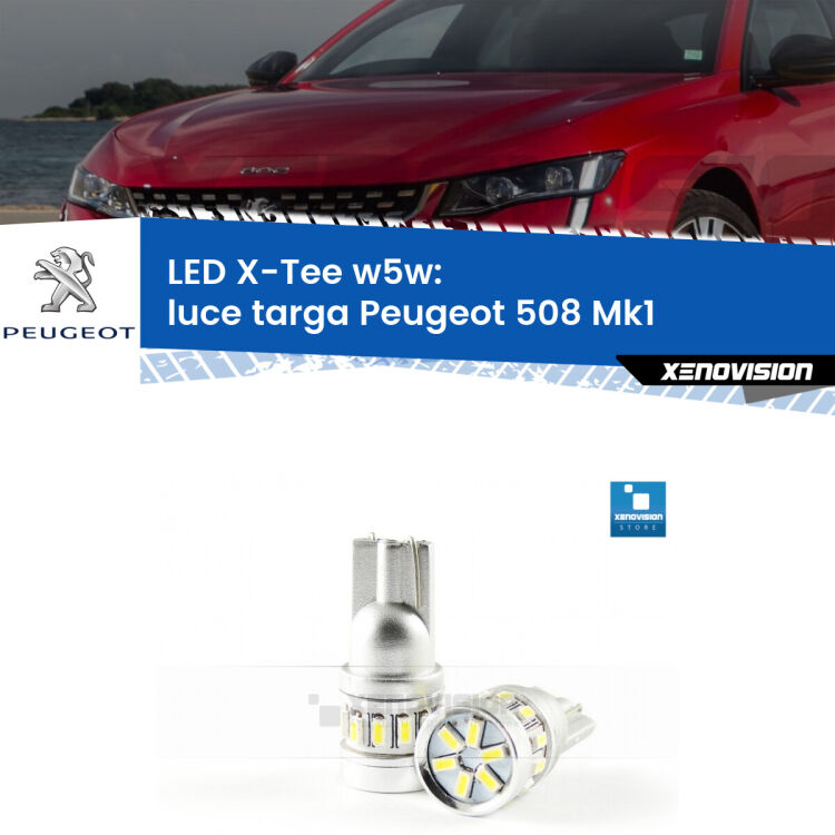 <strong>LED luce targa per Peugeot 508</strong> Mk1 2010 - 2017. Lampade <strong>W5W</strong> modello X-Tee Xenovision top di gamma.