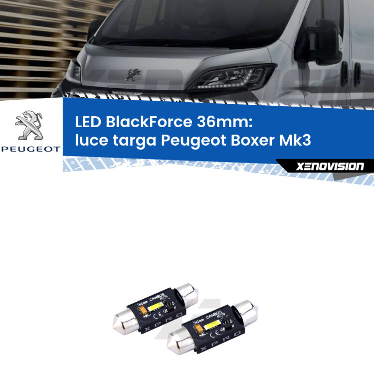 <strong>LED luce targa 36mm per Peugeot Boxer</strong> Mk3 2006 in poi. Coppia lampadine <strong>C5W</strong>modello BlackForce Xenovision.