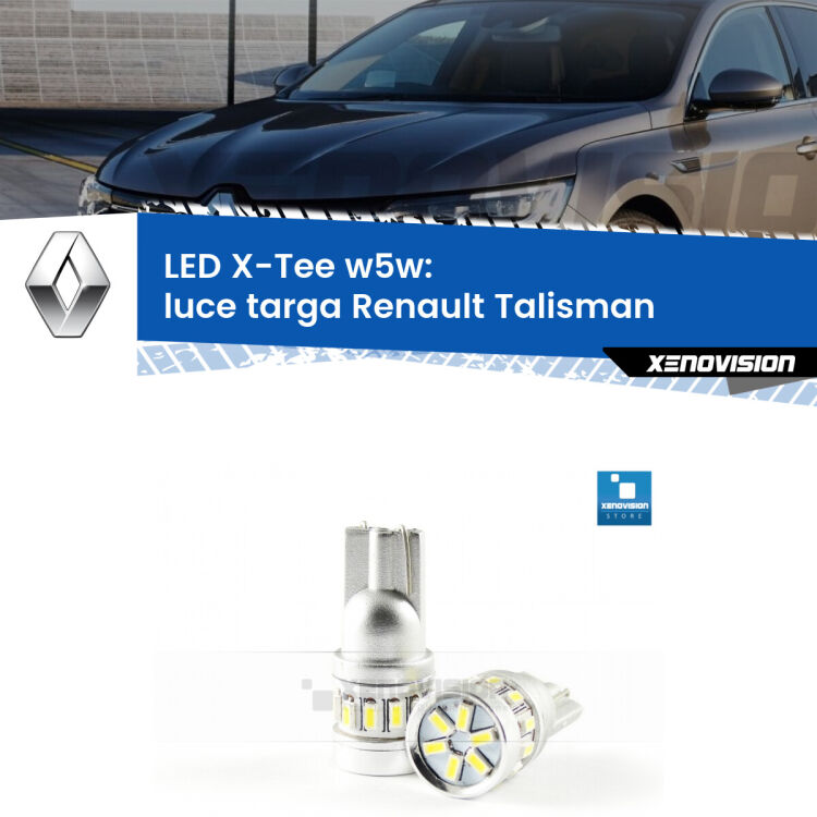 <strong>LED luce targa per Renault Talisman</strong>  2015 - 2022. Lampade <strong>W5W</strong> modello X-Tee Xenovision top di gamma.