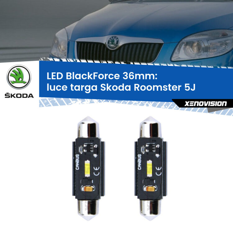 0 Luce Targa LED per Skoda Roomster 5J 2006 - 2015: C5W BlackForce 36mm (Coppia) <strong>Luce Targa LED per Skoda Roomster</strong> 5J 2006 - 2015. Coppia lampade <strong>C5W</strong> 36mm modello BlackForce canbus.