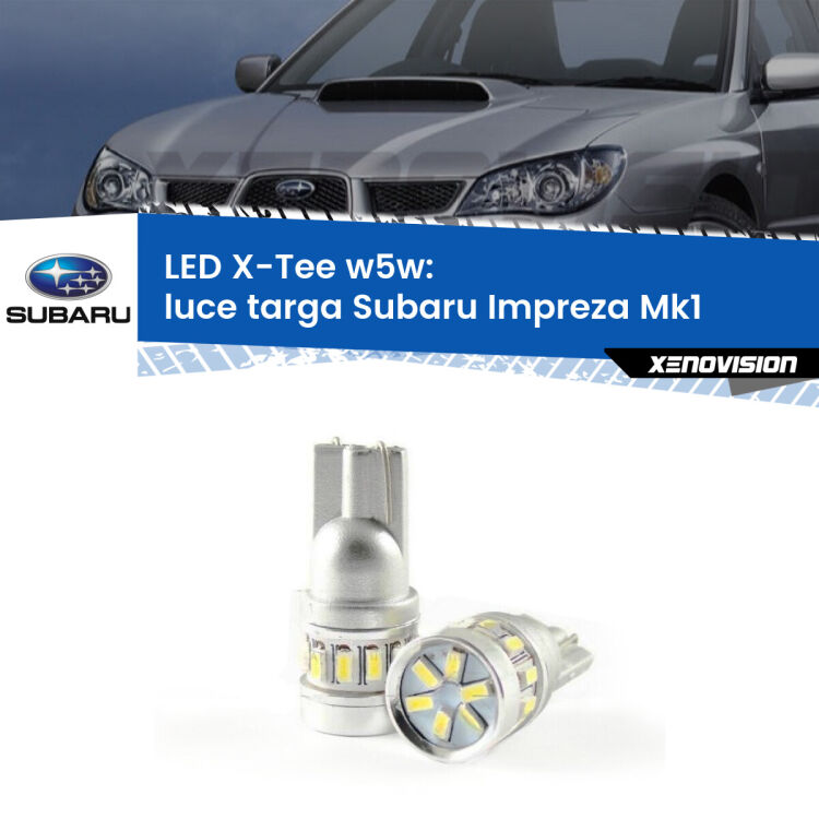 0 Luce Targa LED per Subaru Impreza Mk1 1992 - 2000: W5W X-Tee <strong>LED luce targa per Subaru Impreza</strong> Mk1 1992 - 2000. Lampade <strong>W5W</strong> modello X-Tee Xenovision top di gamma.