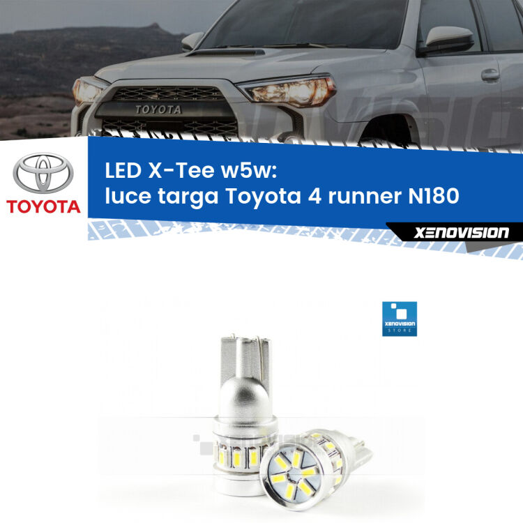 <strong>LED luce targa per Toyota 4 runner</strong> N180 1995 - 2002. Lampade <strong>W5W</strong> modello X-Tee Xenovision top di gamma.