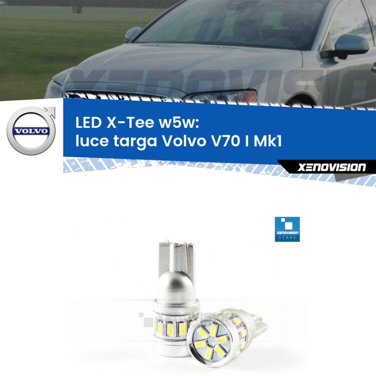 <strong>LED luce targa per Volvo V70 I</strong> Mk1 1996 - 2000. Lampade <strong>W5W</strong> modello X-Tee Xenovision top di gamma.