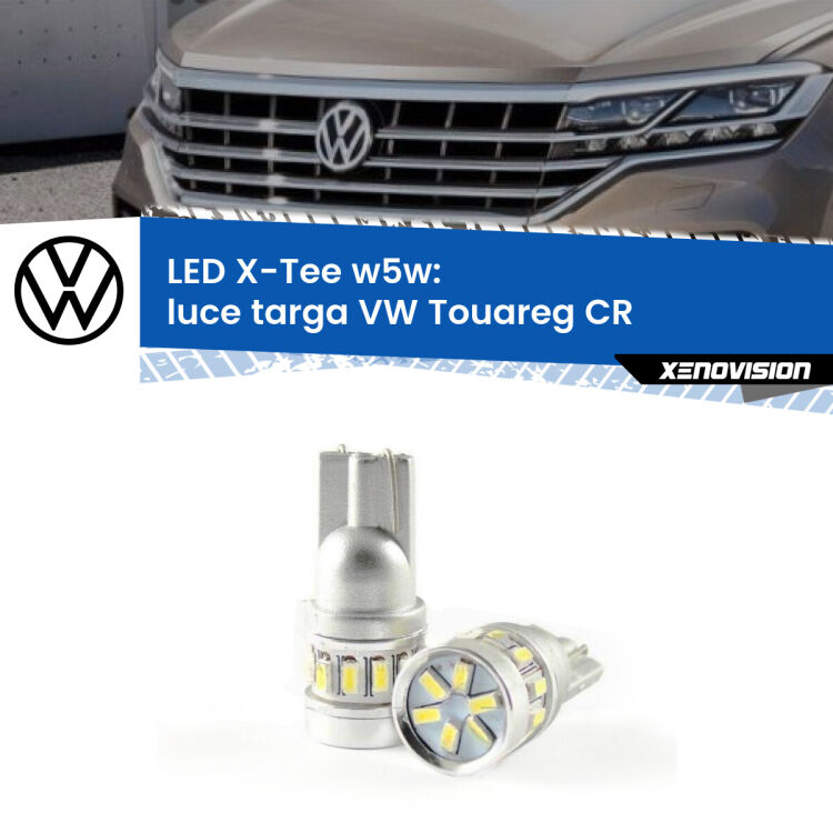 0 Luce Targa LED per VW Touareg CR 2018 in poi: W5W X-Tee <strong>LED luce targa per VW Touareg</strong> CR 2018 in poi. Lampade <strong>W5W</strong> modello X-Tee Xenovision top di gamma.