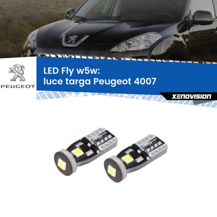 0 Luce Targa LED Peugeot 4007 2007 - 2012: W5W Fly <strong>luce targa LED per Peugeot 4007</strong> 2007 - 2012. Coppia lampadine <strong>w5w</strong> Canbus compatte modello Fly Xenovision.