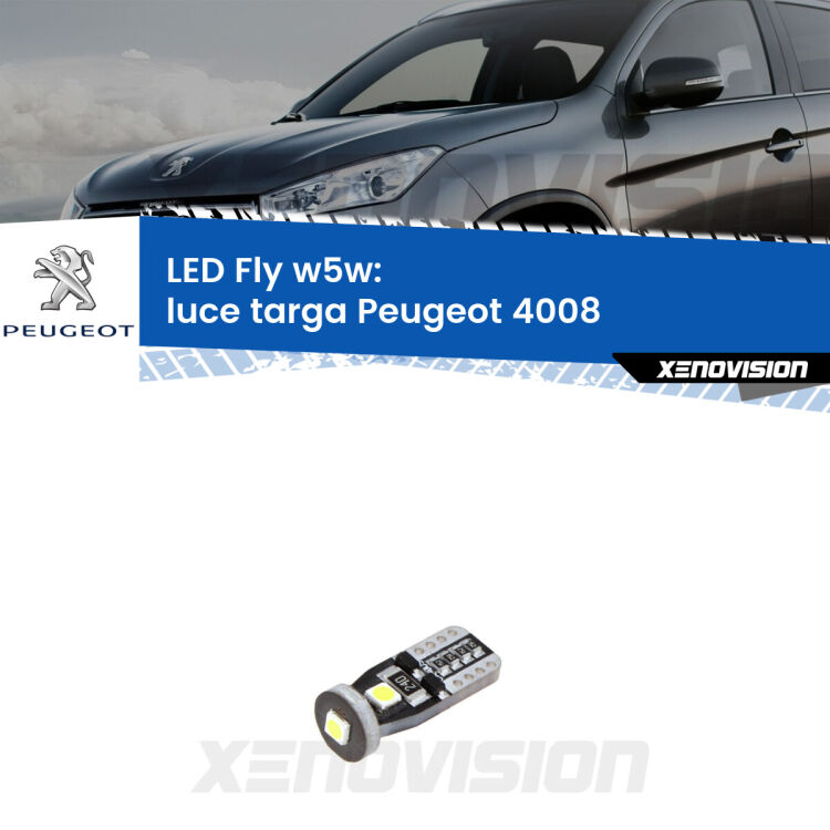 <strong>luce targa LED per Peugeot 4008</strong>  2012 in poi. Coppia lampadine <strong>w5w</strong> Canbus compatte modello Fly Xenovision.