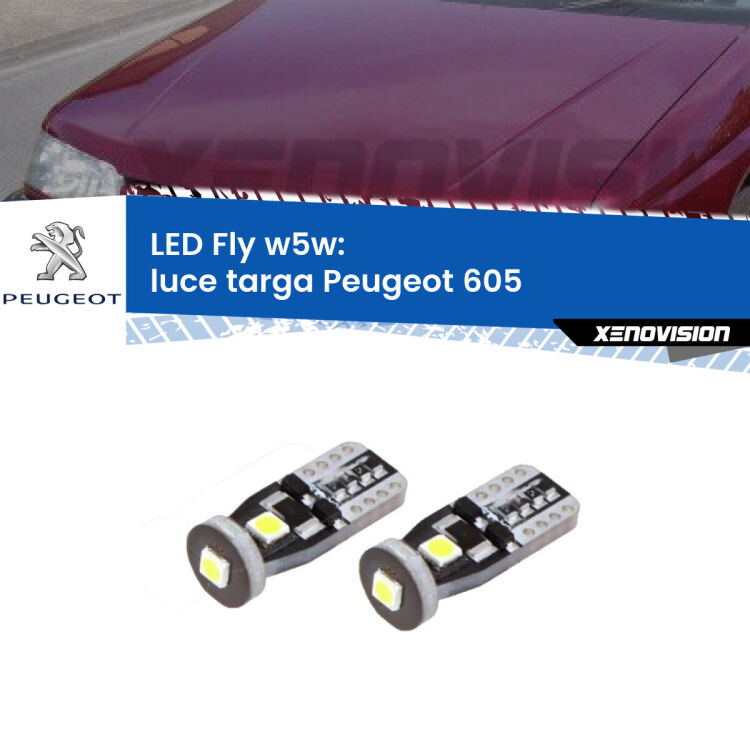 0 Luce Targa LED Peugeot 605 1989 - 1999: W5W Fly <strong>luce targa LED per Peugeot 605</strong> 1989 - 1999. Coppia lampadine <strong>w5w</strong> Canbus compatte modello Fly Xenovision.