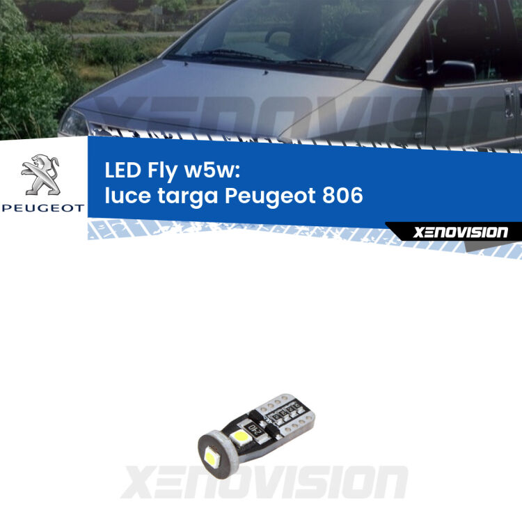 <strong>luce targa LED per Peugeot 806</strong>  1994 - 2002. Coppia lampadine <strong>w5w</strong> Canbus compatte modello Fly Xenovision.