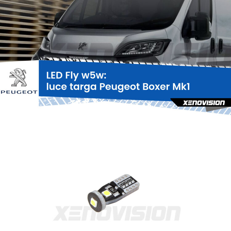 <strong>luce targa LED per Peugeot Boxer</strong> Mk1 1994 - 2002. Coppia lampadine <strong>w5w</strong> Canbus compatte modello Fly Xenovision.