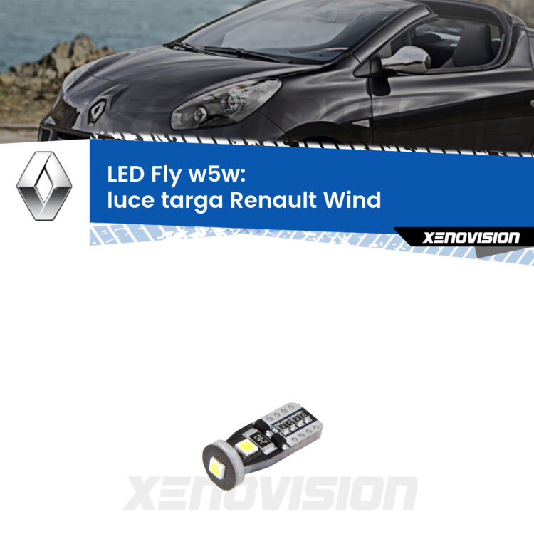 <strong>luce targa LED per Renault Wind</strong>  2010 - 2013. Coppia lampadine <strong>w5w</strong> Canbus compatte modello Fly Xenovision.