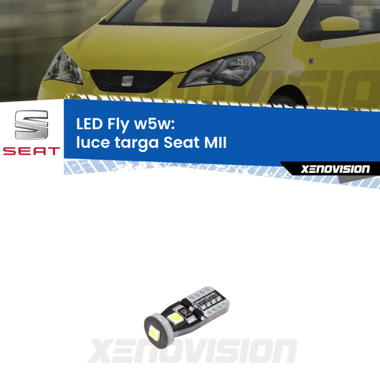 <strong>luce targa LED per Seat MII</strong>  2011 - 2021. Coppia lampadine <strong>w5w</strong> Canbus compatte modello Fly Xenovision.