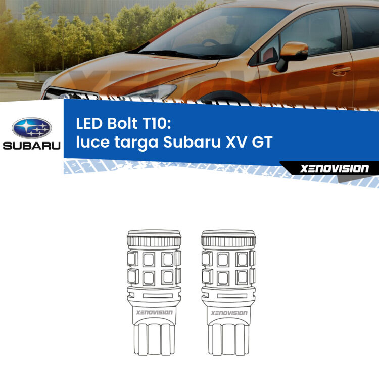 0 Luce Targa LED Subaru XV GT 2017 - 2021: T10 Bolt <strong>Luce Targa LED per Subaru XV</strong> GT 2017 - 2021. Coppia lampade <strong>T10</strong> modello Bolt canbus.