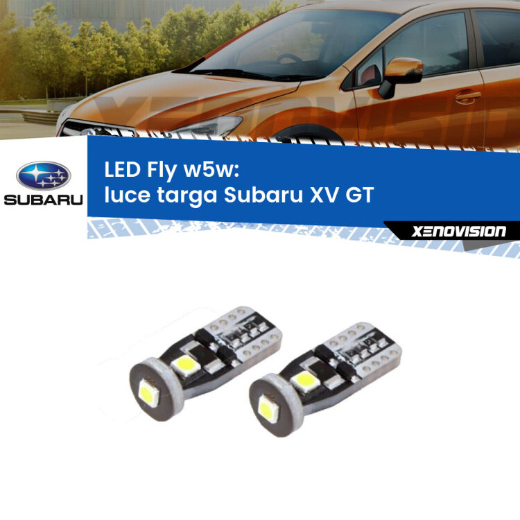 0 Luce Targa LED Subaru XV GT 2017 - 2021: W5W Fly <strong>luce targa LED per Subaru XV</strong> GT 2017 - 2021. Coppia lampadine <strong>w5w</strong> Canbus compatte modello Fly Xenovision.