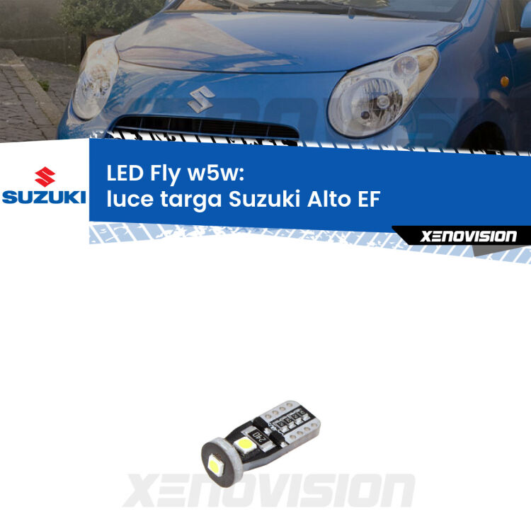 <strong>luce targa LED per Suzuki Alto</strong> EF 1994 - 2002. Coppia lampadine <strong>w5w</strong> Canbus compatte modello Fly Xenovision.