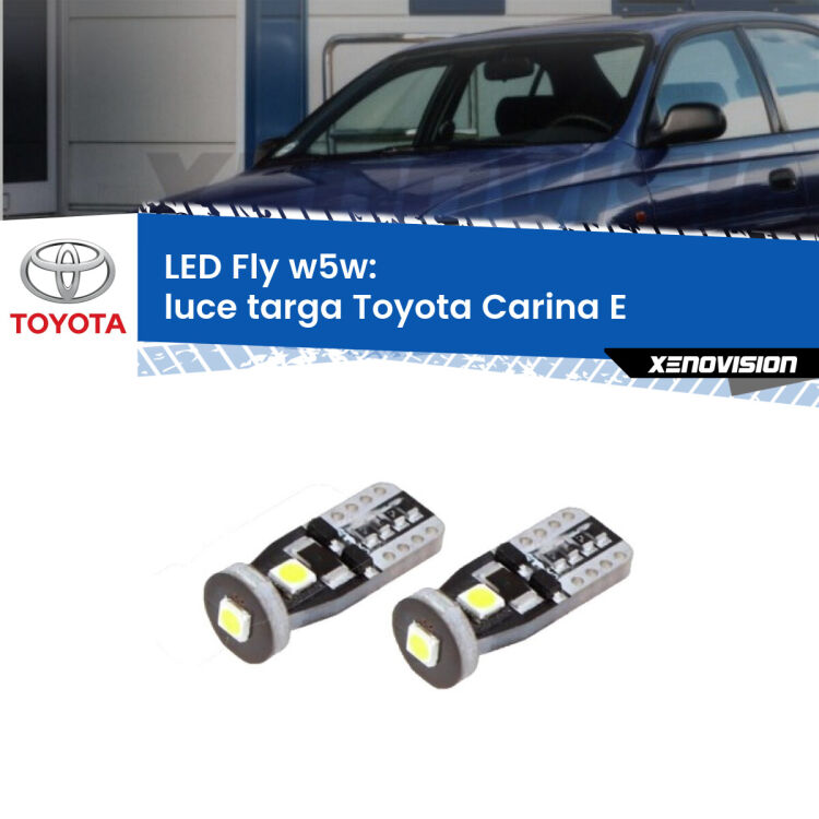 0 Luce Targa LED Toyota Carina E 1992 - 1997: W5W Fly <strong>luce targa LED per Toyota Carina E</strong> 1992 - 1997. Coppia lampadine <strong>w5w</strong> Canbus compatte modello Fly Xenovision.