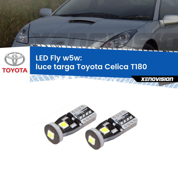 0 Luce Targa LED Toyota Celica T180 1989 - 1993: W5W Fly <strong>luce targa LED per Toyota Celica</strong> T180 1989 - 1993. Coppia lampadine <strong>w5w</strong> Canbus compatte modello Fly Xenovision.