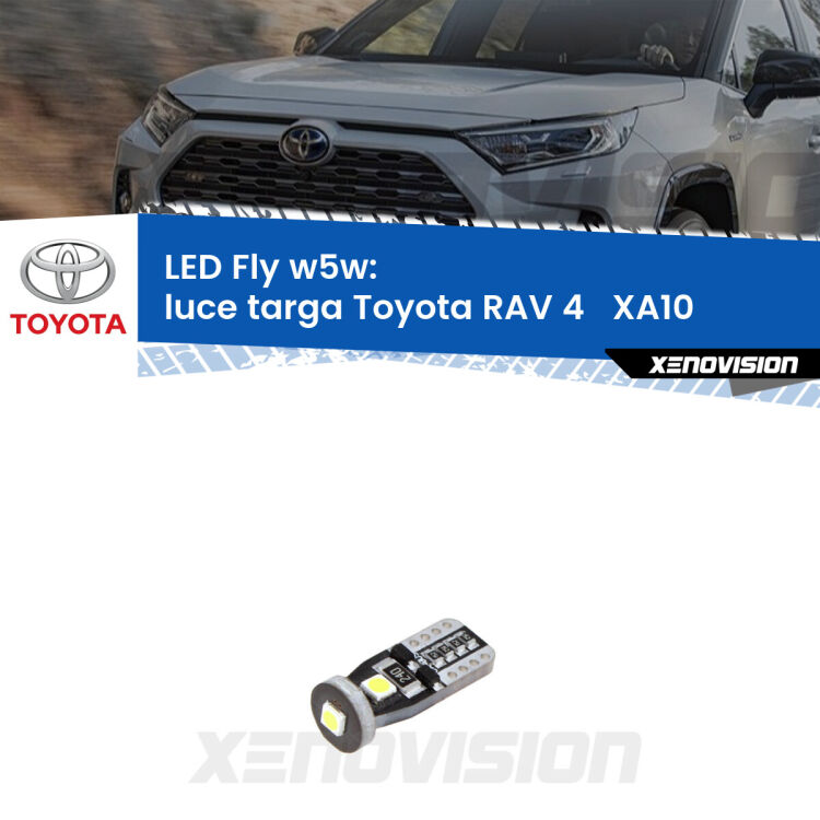 <strong>luce targa LED per Toyota RAV 4  </strong> XA10 1994 - 2000. Coppia lampadine <strong>w5w</strong> Canbus compatte modello Fly Xenovision.