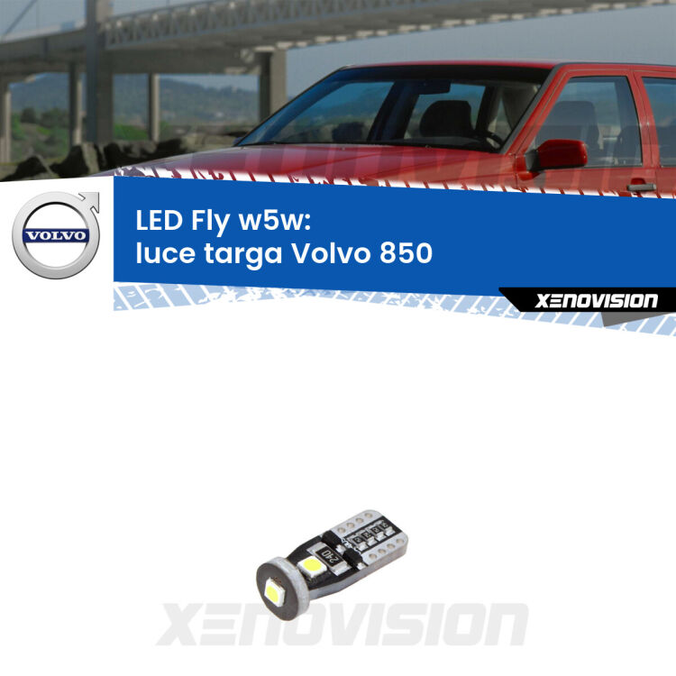 <strong>luce targa LED per Volvo 850</strong>  1991 - 1997. Coppia lampadine <strong>w5w</strong> Canbus compatte modello Fly Xenovision.